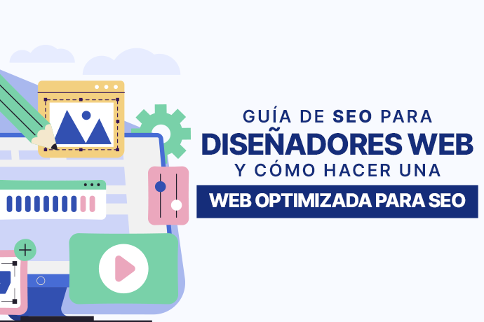 SEO para diseñadores web: fusionando belleza y visibilidad en Google