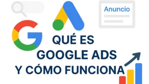 que es google ads y como funciona